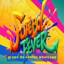 grupo do santos whatsapp